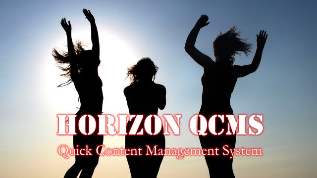 Horizon Quick Content Management System